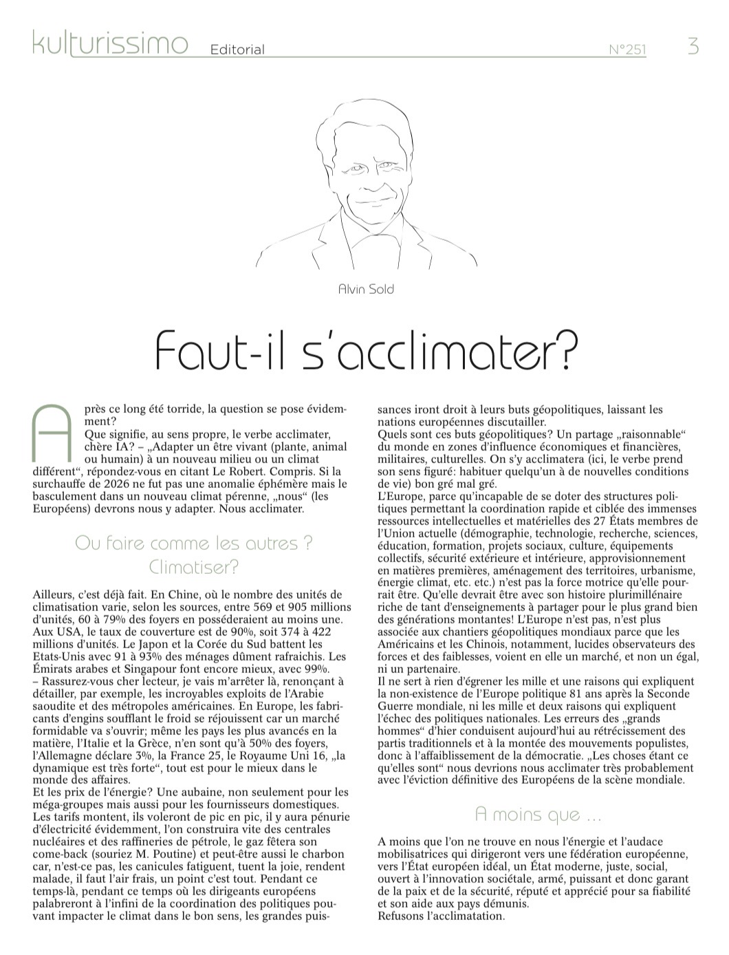 Éditorial d'Alvin Sold, Faut-il s'acclimater ?, Kulturissimo n°251